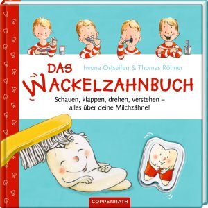 Coppenrath Das Wackelzahnbuch - alles über deine...