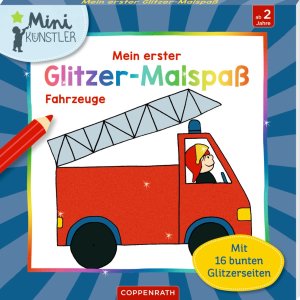 Coppenrath Mein erster Glitzer-Malspaß Fahrzeuge -...