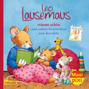 Maxi Pixi 321 Leo Lausemaus träumt schön
