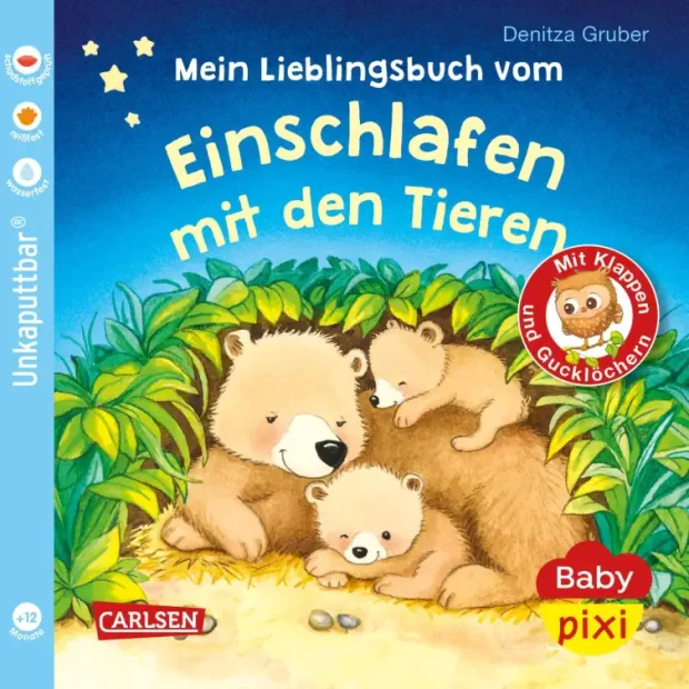 Carlsen Baby Pixi unkaputtbar 96: Mein Lieblingsbuch vom Einschlafen mit den Tieren