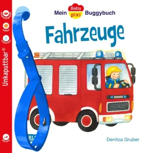 Carlsen Baby Pixi unkaputtbar 43 Mein Baby-Pixi Buggybuch...