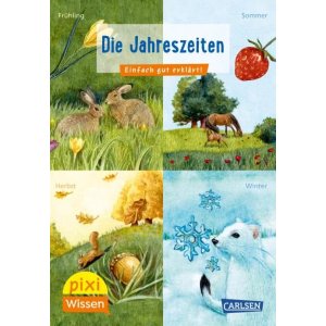 Carlsen Pixi Wissen 49 Die Jahreszeiten