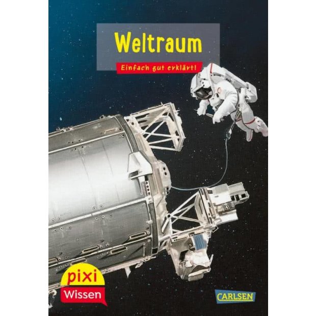 Carlsen Pixi Wissen 52 Weltraum