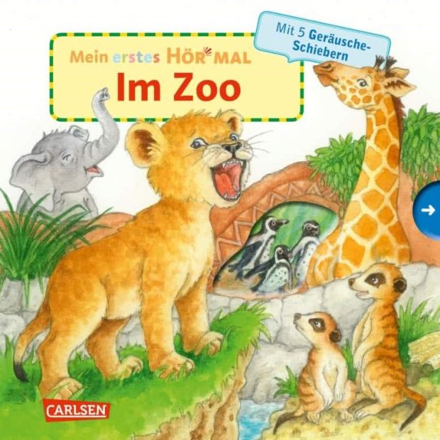 Carlsen Hör mal Soundbuch Im Zoo