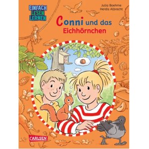 Carlsen Lesen lernen mit Conni und das Eichhörnchen