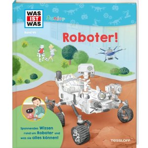 Tessloff WAS IST WAS Junior Band 44 Roboter