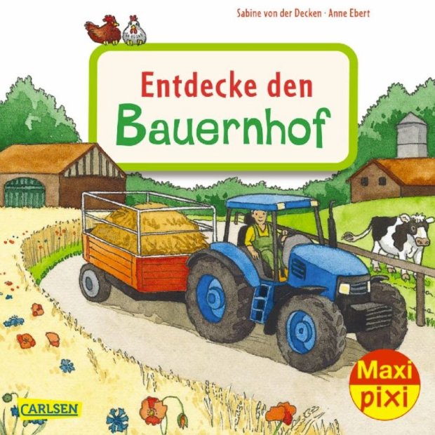 Carlsen Maxi Pixi 400 Entdecke den Bauernhof