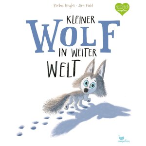 Magellan Kinder-Buch Kleiner Wolf in weiter Welt